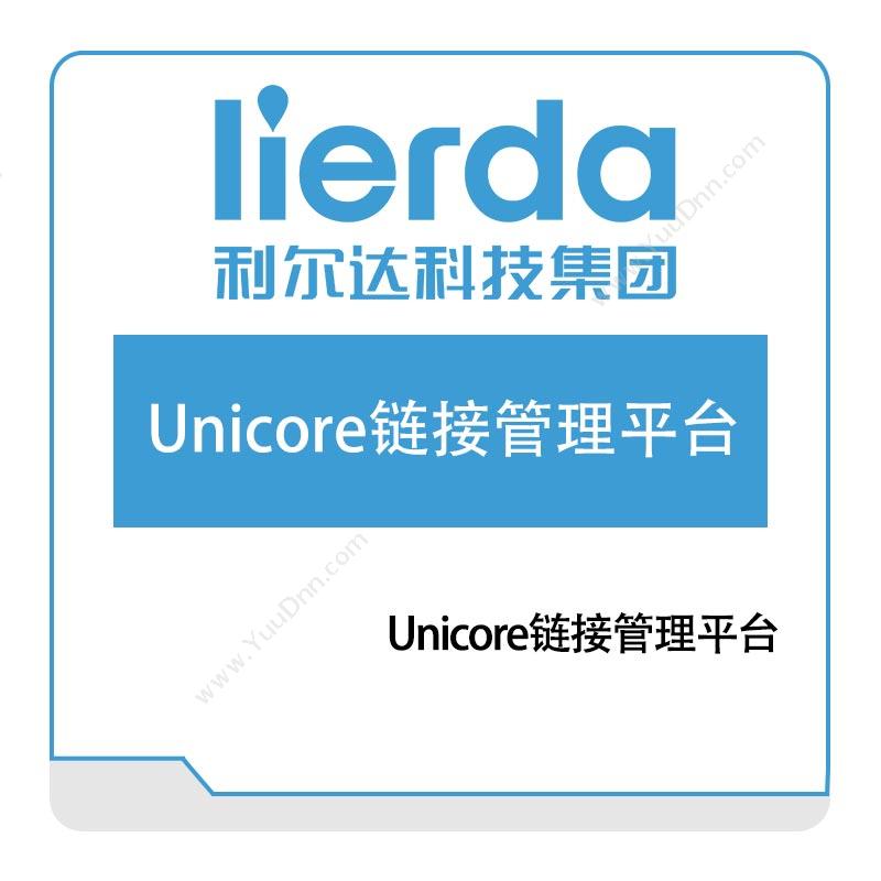 利尔达Unicore链接管理平台Lora节点