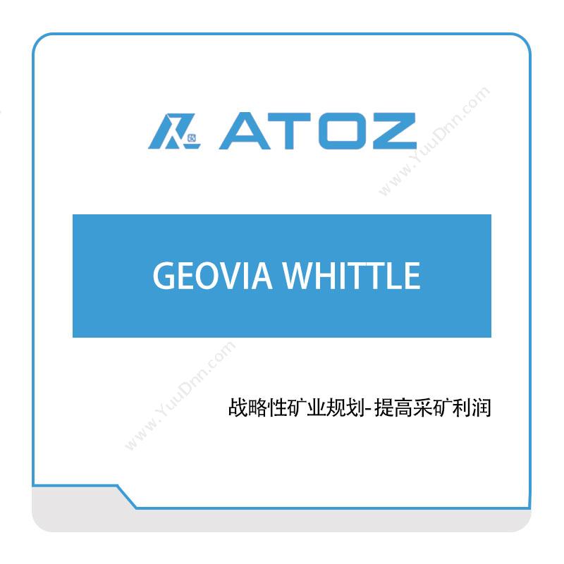 安托集团 GEOVIA-WHITTLE 仿真软件