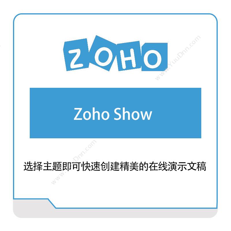 卓豪 ZOHOZoho-ShowIT运维