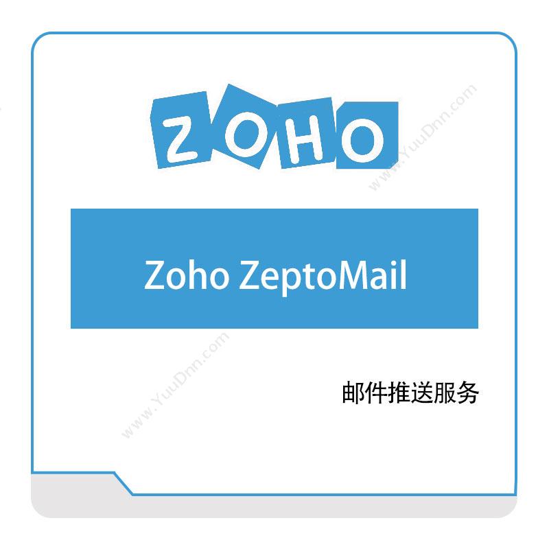 卓豪 ZOHOZoho-ZeptoMailIT运维