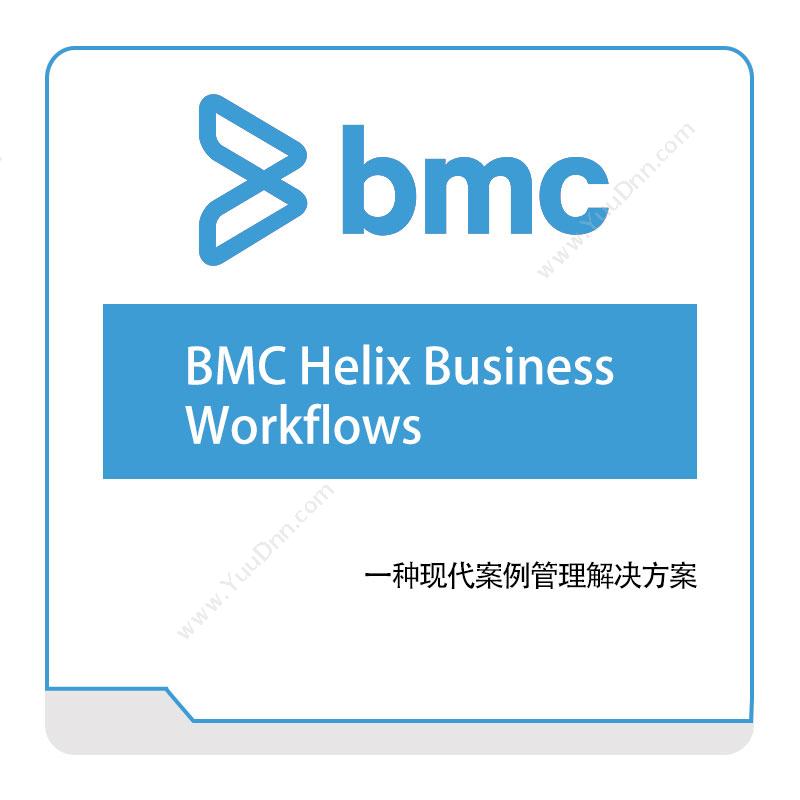 博思软件 BMCBMC-Helix-Business--WorkflowsIT运维
