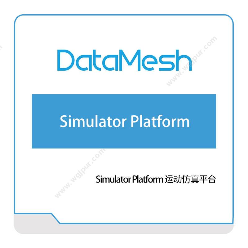 datameshSimulator-PlatformVR虚拟现实